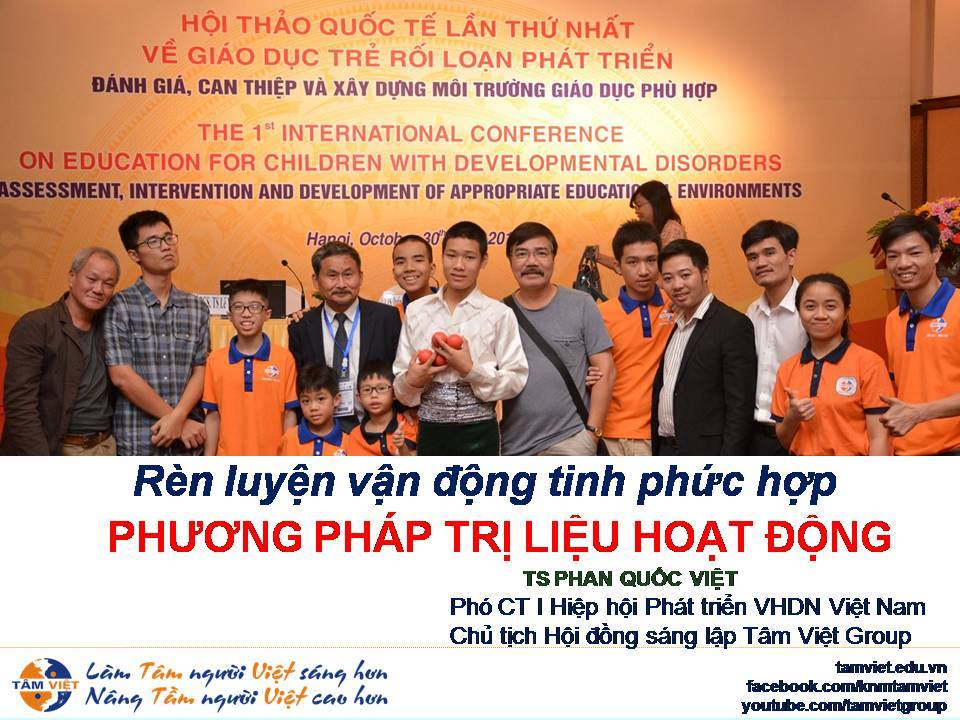 Hội thảo Quốc tế lần thứ nhất về Giáo dục trẻ rối loạn phát triển